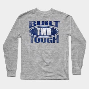 Built Tough Long Sleeve T-Shirt